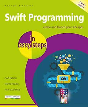 Swift Programming in Easy Steps