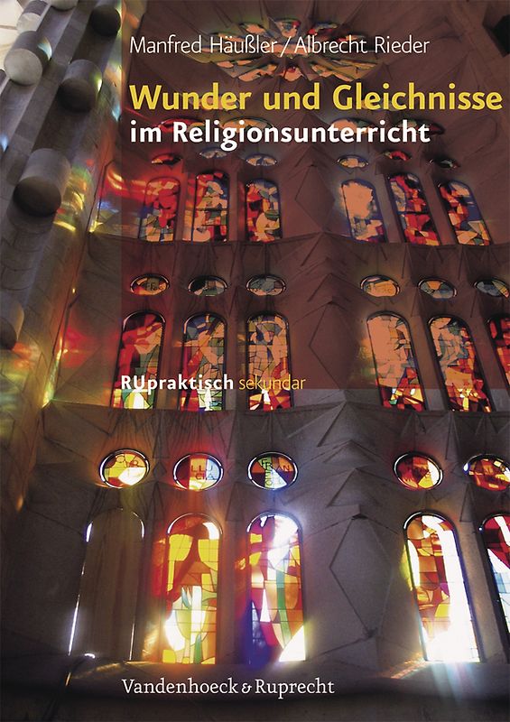 Wunder und Gleichnisse im Religionsunterricht