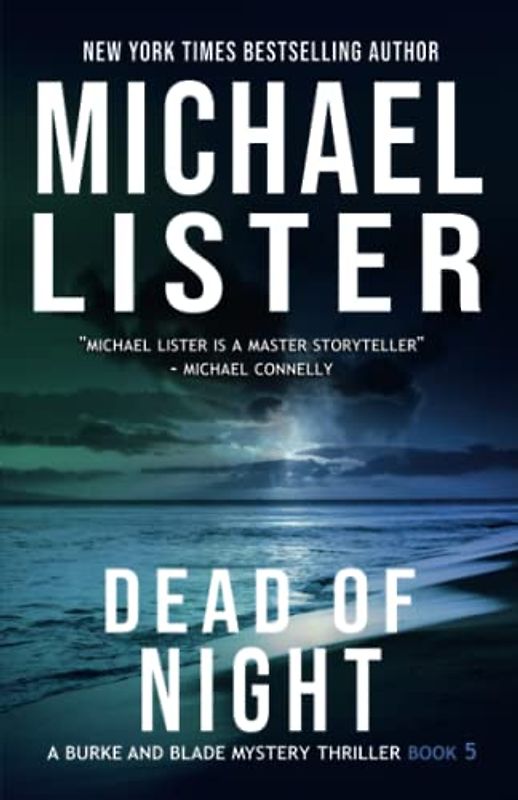 Dead of Night (A Burke and Blade Mystery Thriller, Band 5)