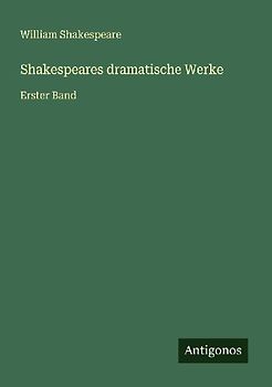 Shakespeares dramatische Werke