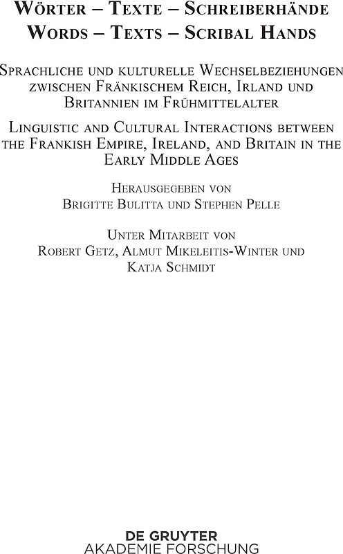 Wörter – Texte – Schreiberhände / Words – Texts – Scribal Hands