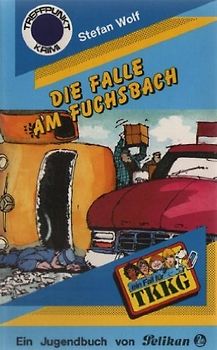 TKKG, Die Falle am Fuchsbach