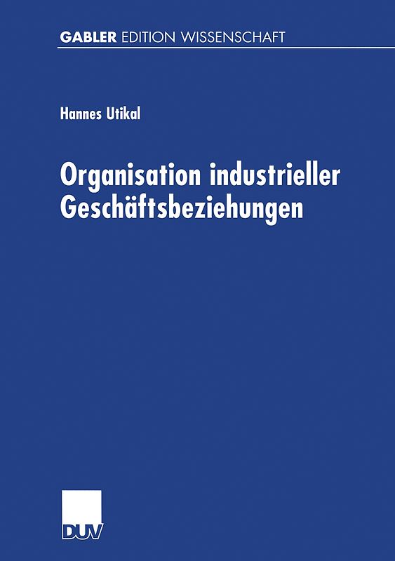 Organisation industrieller Geschäftsbeziehungen