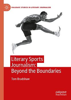 Literary Sports Journalism: Beyond the Boundaries