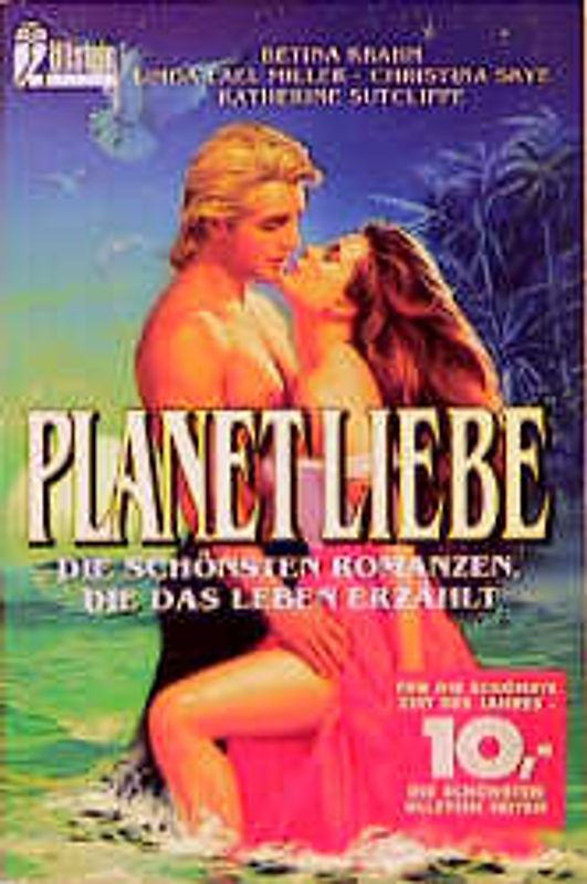 Planet Liebe. Die schönsten Romanzen, die das Leben erzählt