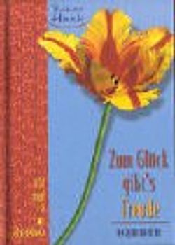 Zum Glück gibt's Freude