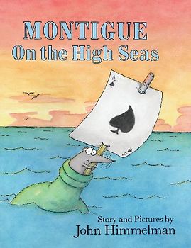 Montigue on the High Seas