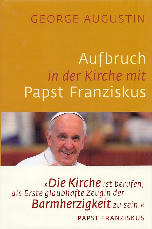 Aufbruch in der Kirche mit Papst Franziskus