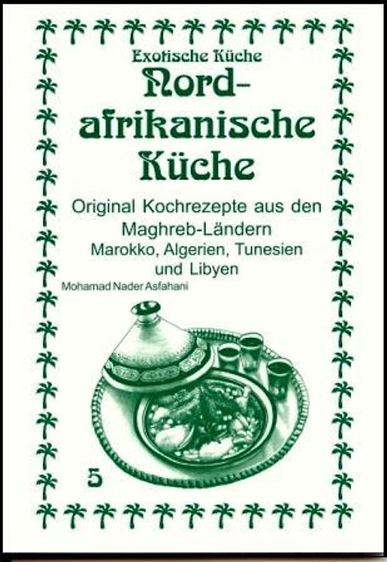 Nord-Afrikanische Küche
