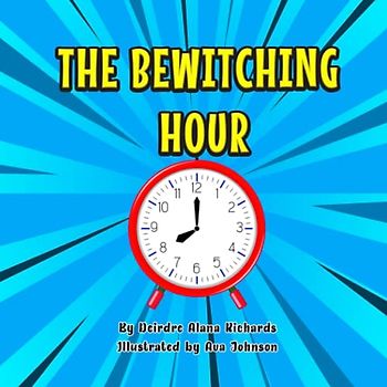 The Bewitching Hour