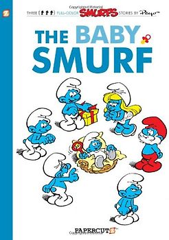 The Baby Smurf (Smurfs Graphic Novels) - Peyo