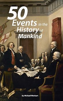 The 50 greatest events in the history of humankind