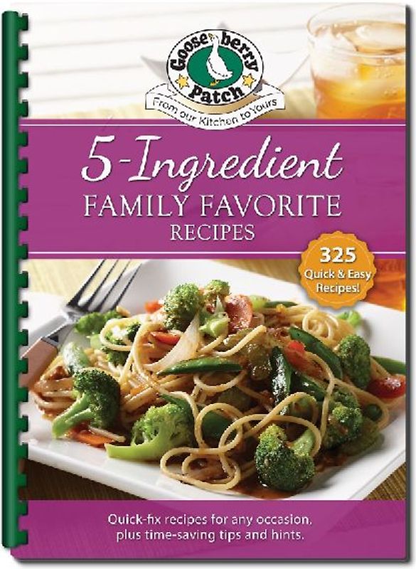 5 Ingredient Family Favorite Recipes