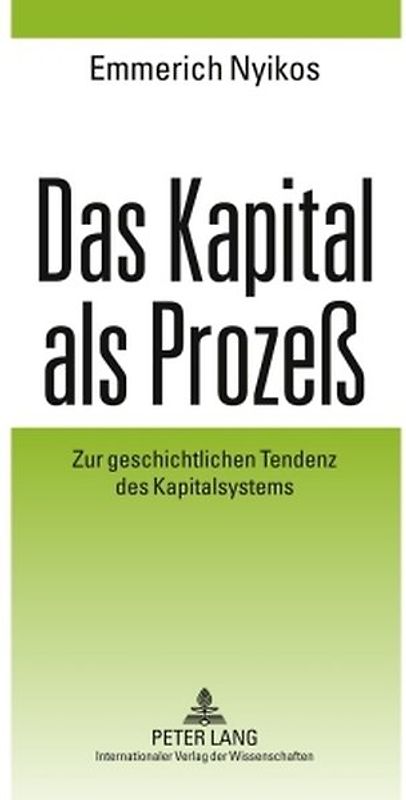 Das Kapital als Prozeß