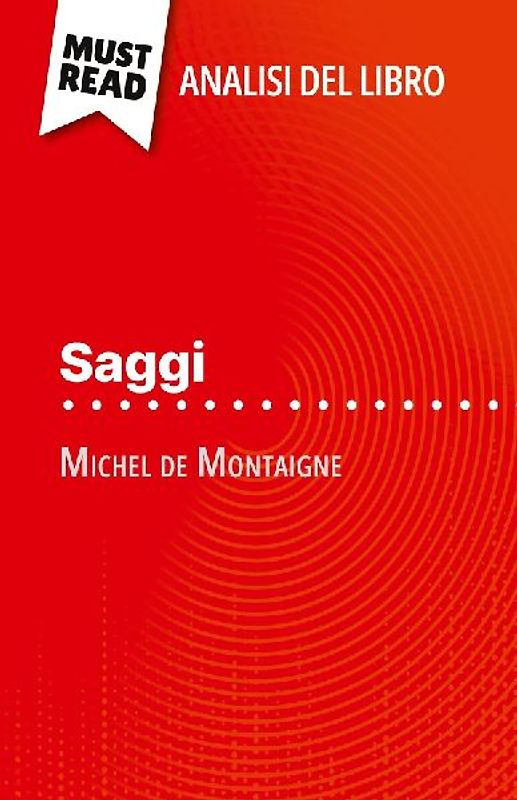 Saggi di Michel de Montaigne (Analisi del libro)