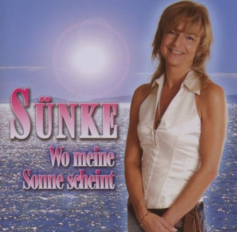 Sünke - Wo Meine Sonne Scheint