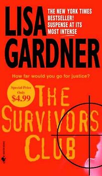 The Survivors Club - Lisa Gardner [Paperback]