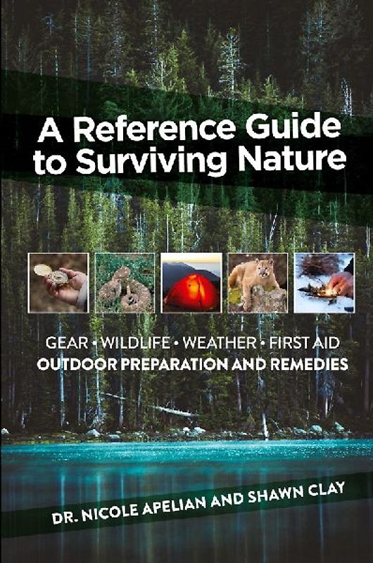 A Reference Guide to Surviving Nature