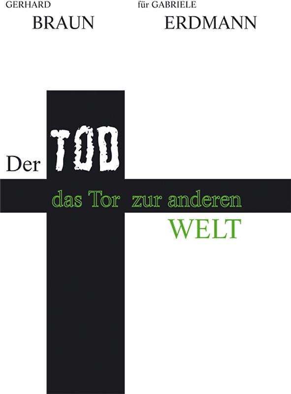 Der Tod, das Tor zur anderen Welt