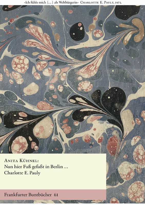 Nun hier Fuß gefaßt in Berlin...