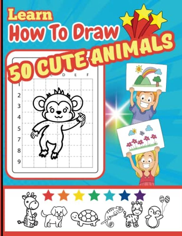 Learn How To Draw 50 Cute Animals: Kids will improve hand-eye coordination, increase confidence, all while having fun learning to draw using grids! Perfect for kids ages 4-8.