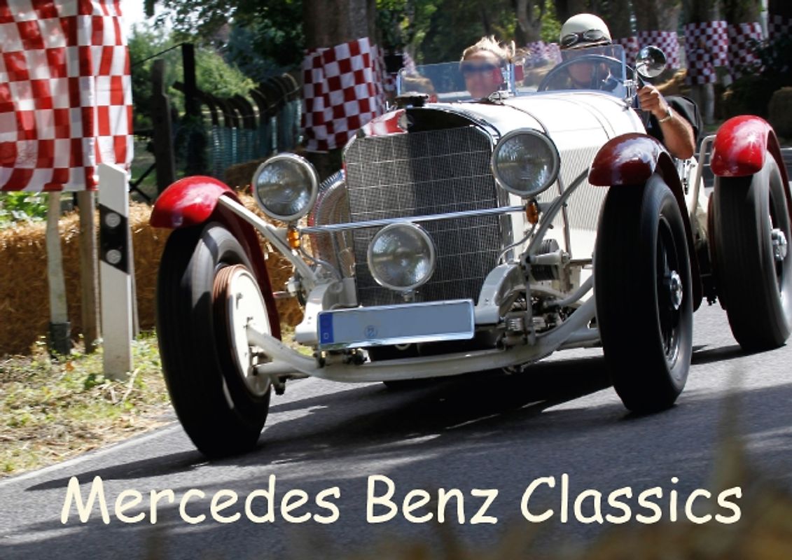 Mercedes Benz Classics (Posterbuch DIN A2 quer)