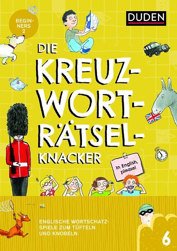 Die Kreuzworträtselknacker – Englisch 2. Lernjahr (Band 6)