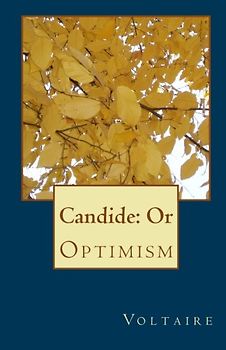 Candide: Or Optimism