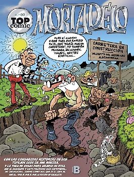 Top cómic Mortadelo 60, La ruta del yerbajo