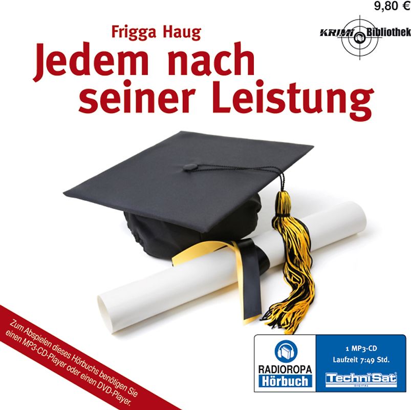 Jedem nach seiner Leistung