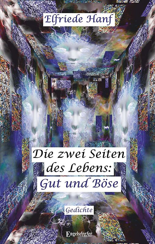 Die zwei Seiten des Lebens: Gut und Böse