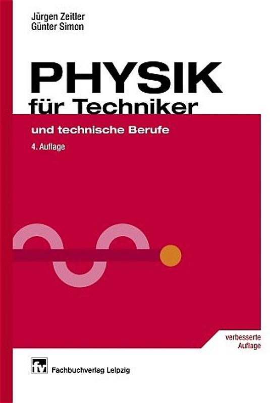 Physik für Techniker und technische Berufe