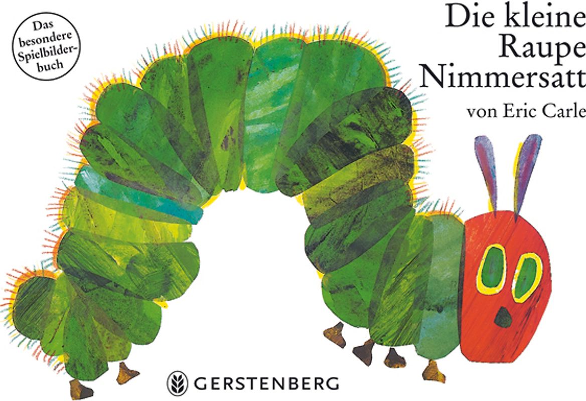 Die kleine Raupe Nimmersatt