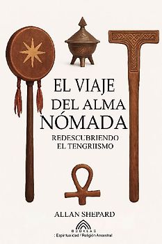 El Viaje del Alma Nómada
