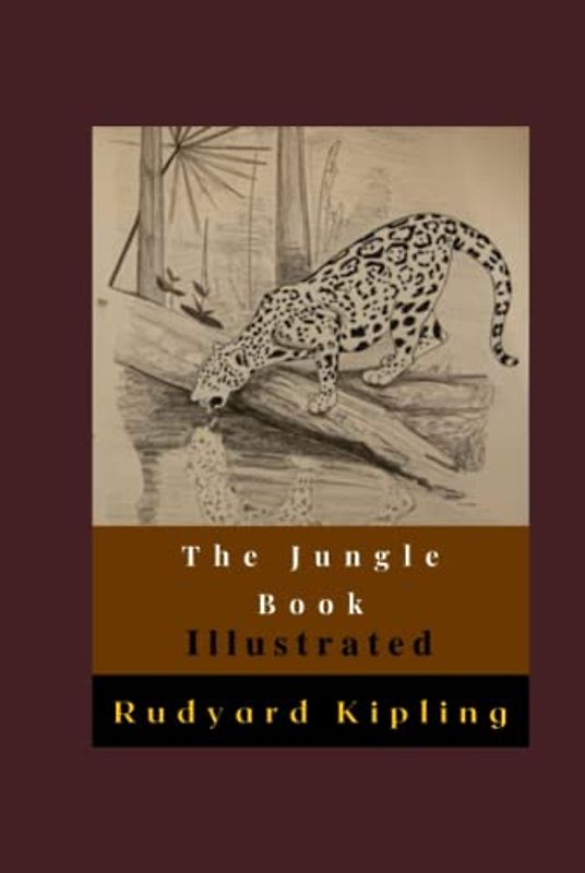 The Jungle Book Illustrated