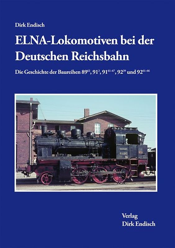 ELNA - Lokomotiven bei der Deutschen Reichsbahn