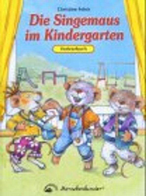 Die Singemaus im Kindergarten