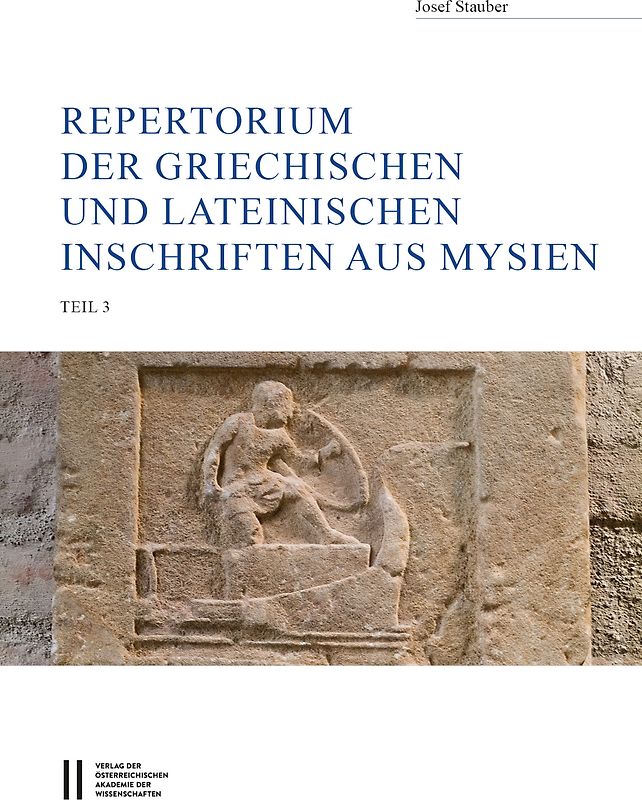 Repertorium der griechischen und lateinischen Inschriften aus Mysien