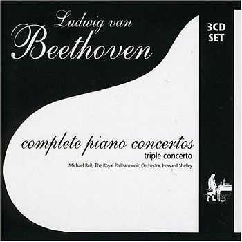 Michael Roll - Ludwig van Beethoven: Complete Piano Concertos