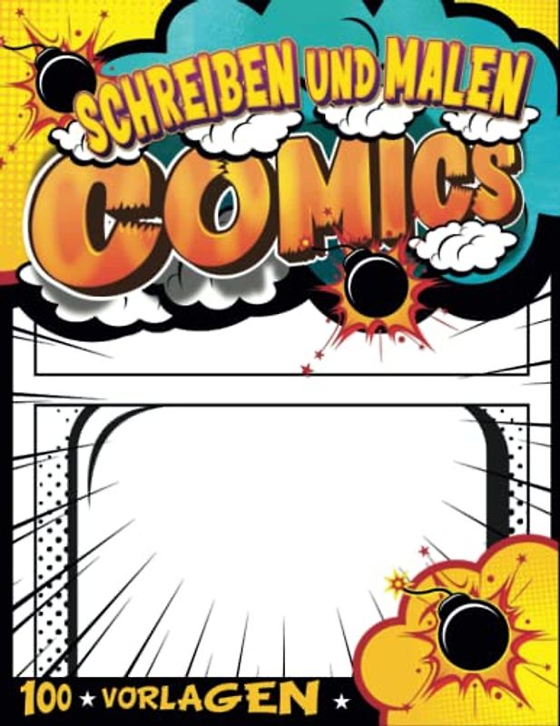 Heft Kinder Comic Kreatives Ab 8: Zeichne Und Schreibe Einen Comic | Schreibe Und Zeichne Kinder-Comics Für Jungen | Jungen 6 Jahre Geschenkideen