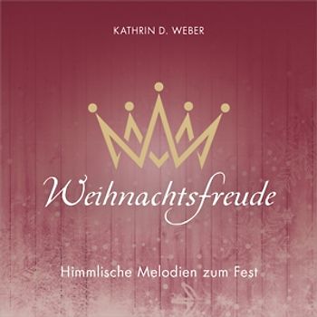 Kathrin D.Weber - Weihnachtsfreude