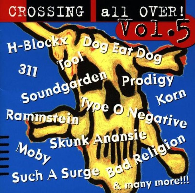 Various - Crossing All Over 5
