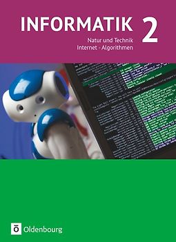 Informatik (Oldenbourg) - Gymnasium Bayern - Ausgabe 2017 - Band 2