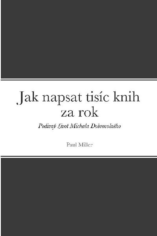 Jak napsat tisíc knih za rok