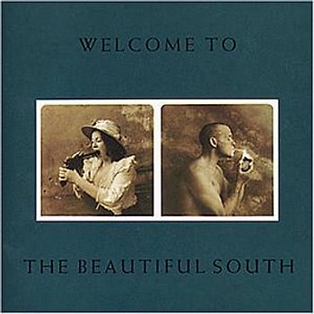 The Beautiful South - Welcome to Beautiful South [Import]