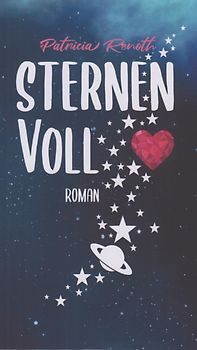 Sternenvoll - Patricia Renoth [Taschenbuch]