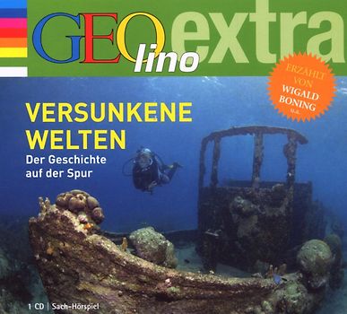 Versunkene Welten-Der Geschichte Auf Der Spur