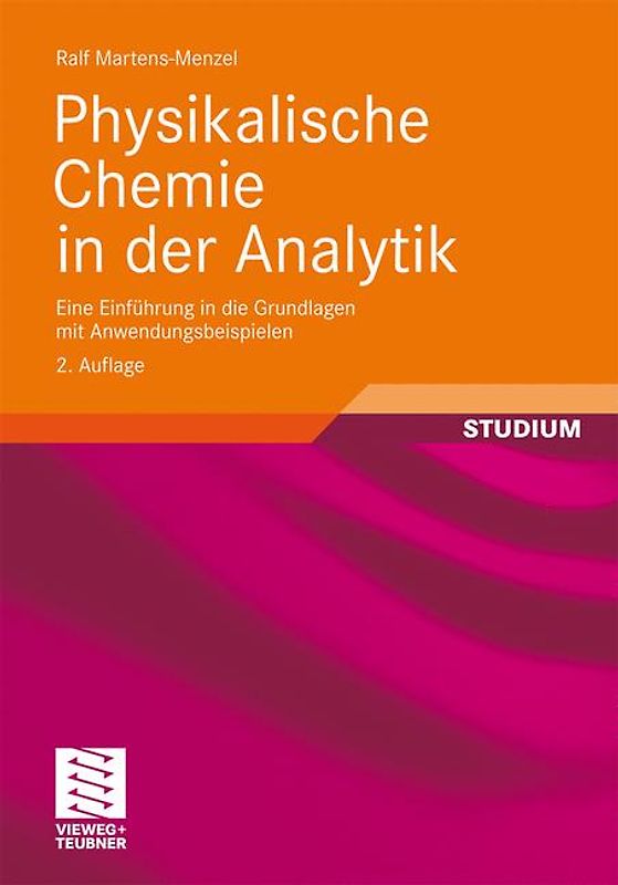 Physikalische Chemie in der Analytik