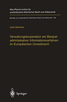 Verwaltungskooperation am Beispiel administrativer Informationsverfahren im Europäischen Umweltrecht