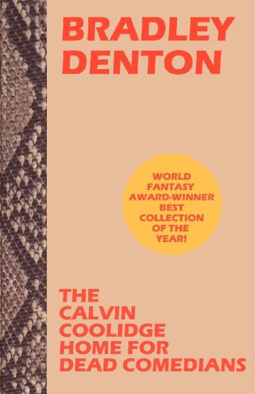 The Calvin Coolidge Home for Dead Comedians